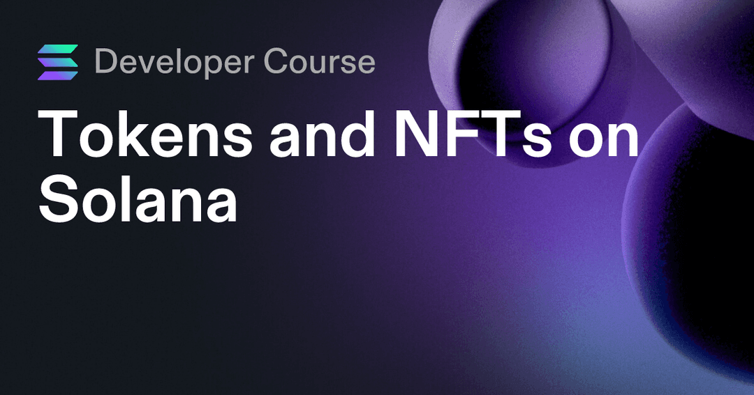 Tokens and NFTs on Solana