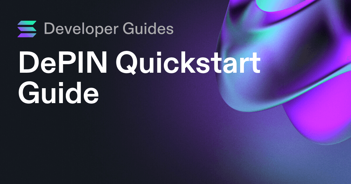 DePIN Quickstart Guide